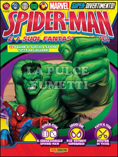 SPIDER-MAN E I SUOI FANTASTICI AMICI #    11 + TROTTOLE TORNADO